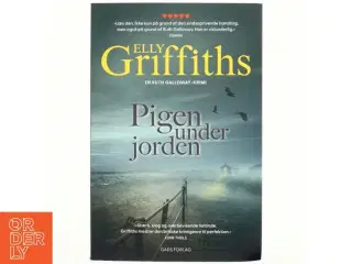 Pigen under jorden af Elly Griffiths (Bog)