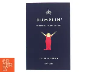 Dumplin&#39; af Julie Murphy (Bog)