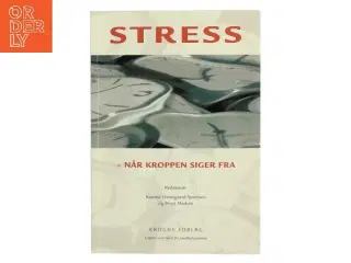 Stress af Katrine Damsgaard-Sørensen (Bog)