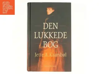 Den lukkede bog af Jette A. Kaarsbøl (Bog)