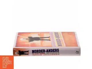 Morder-Anders og hans venner af Jonas Jonasson (Bog)