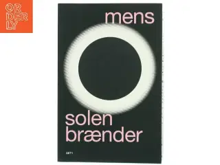 Mens solen brænder af Ida Marie Hede (Bog)