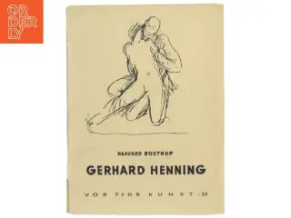 Gerhard Henning af Haavard Rostrup (Bog)