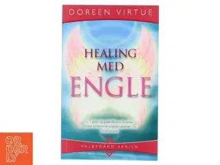 Healing med engle af Doreen Virtue (Bog)
