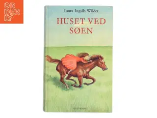 Huset ved Søen af Laura Ingalls Wilder (Bog)