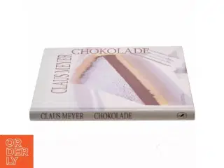 Chokolade af Claus Meyer Nielsen (Bog)