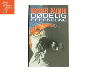 Dødelig behandling af Michael Palmer fra Bog