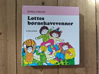 Nr.10 Lottes Børnehavevenner af Gunilla Wolde
