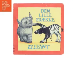 Den lille frække elefant af Birde Poulsen (Bog)