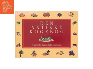 Den Antikke Kogebog af Michelle Berriedale-Johnson (Bog)