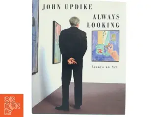 Always Looking af John Updike (Bog)