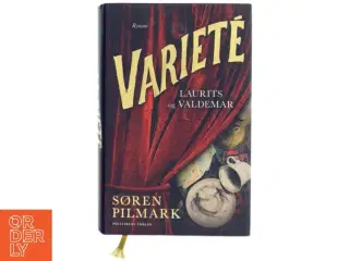 Varieté af Søren Pilmark (Bog)