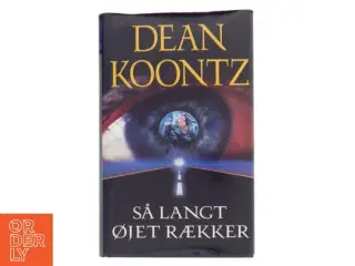 Så langt øjet rækker af Dean R. Koontz (Bog)
