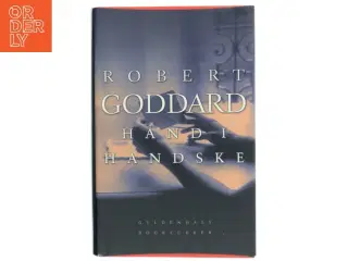 Hånd i handske af Robert Goddard (Bog)