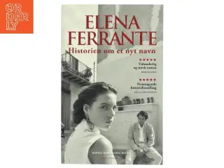 Historien om et nyt navn : ungdom af Elena Ferrante (Bog)