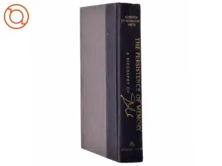 The Persistence Of Memory: A Biography Of Dali by Meredith Etherington-smith