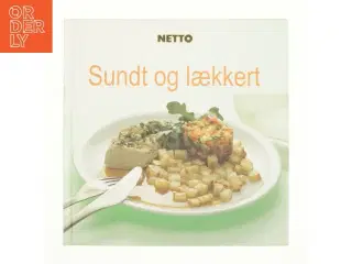 Sundt og lækkert