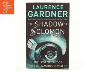 The Shadow of Solomon af Laurence Gardner (Bog)