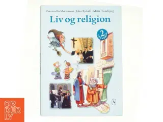 Liv og religion 2 : grundbog (Bog)
