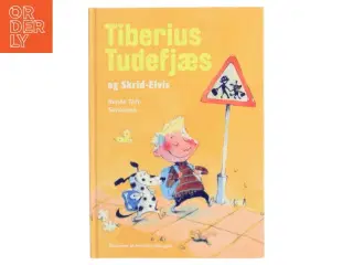 Tiberius Tudsefjæs og Skrid-Elvis børnebog fra Politikens Forlag