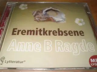 Anne B. Ragde. EREMITKREBSENE. Lydbog.