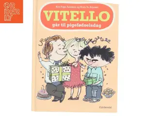 Vitello går til pigefødselsdag af Kim Fupz Aakeson (Bog)