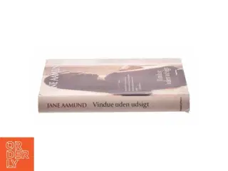 Vindue uden udsigt af Jane Aamund (Bog)