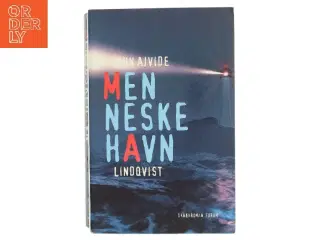 Menneskehavn : roman af John Ajvide Lindqvist (Bog)