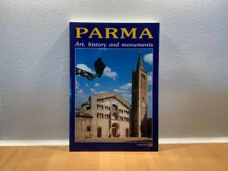Parma (Art, History & Monuments) 