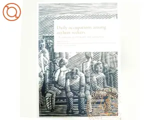 Daily occupations among asylum seekers by AL Morville