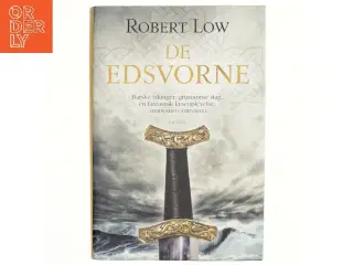 De edsvorne af Robert Low (Bog)