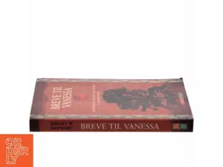 Breve til Vanessa : om kærlighed, videnskab og bevidsthed i en magisk verden af Jeremy W. Hayward (Bog)