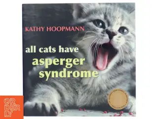 All Cats Have Asperger Syndrome af Kathy Hoopmann (Bog)