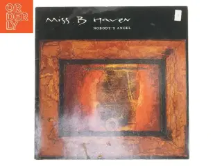 Miss B Haven – Nobody&#39;s Angel vinyl plade fra Miss B Haven