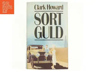 Sort Guld af Clark Howard
