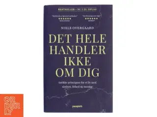 Det hele handler ikke om dig af Niels Overgaard (f. 1981-01-22) (Bog)