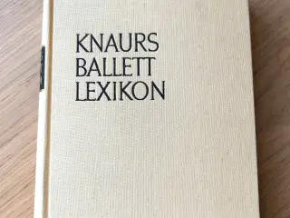 Knaur's Ballet Lexicon by Alexander J. Balcar