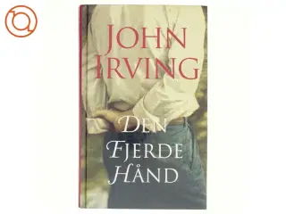 Den fjerde hånd af John Irving (Bog)