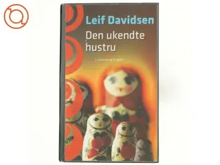 Den ukendte hustru af Leif Davidsen