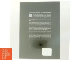 Innovation, læring og undervisning af Gramkow, Lindhardt og Lund (Red.) (Bog)