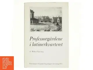 Professorgården i latinerkvarteret af Robert Egevang (bog)