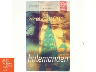 Hulemanden af George Dawes Green (Bog)