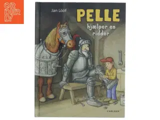 Pelle hjælper en ridder af Jan Lf (Bog)