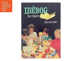 Idébog for børn af Gunvor Ask (Bog)