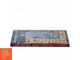 Børns udvikling af Arne Poulsen (f. 1946) (Bog)