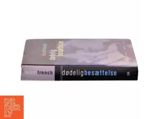 Dødelig besættelse af Nicci French (Bog)