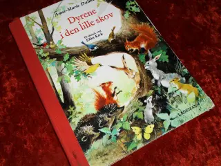 Dyrene i den lille skov, Anne-Marie Dalmais