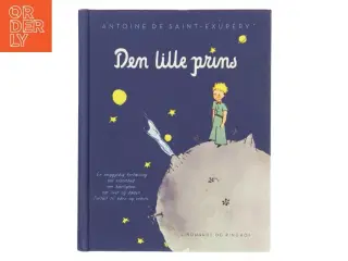 Den lille prins (Ved Bjørn Bredal) af Antoine de Saint-Exupéry (Bog)