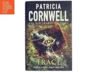 &#39;Trace&#39; af Patricia D. Cornwell (bog)