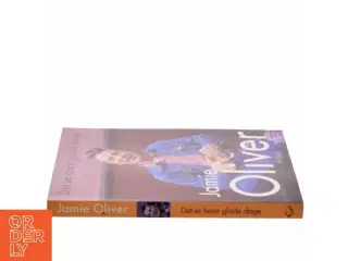 Det er bare glade dage - Jamie Oliver fra PP Forlag